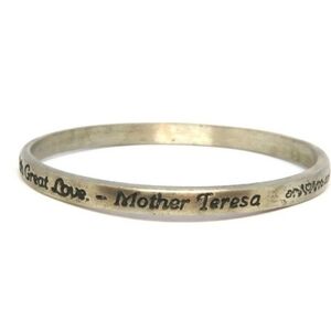 Sterling Silver"We Cannot Do No Great Things Only Small Things With Great Love"